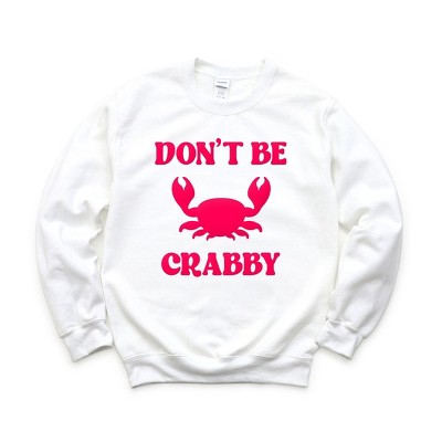 Simply Sage Market Women's Graphic Sweatshirt Don't Be Crabby Puff Print