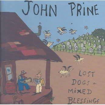 John Prine - Lost Dogs & Mixed Blessings (CD)