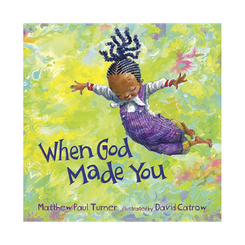 When God Made You (Hardcover) (Matthew Paul Turner), 1 of 8