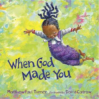 When God Made You (Hardcover) (Matthew Paul Turner)