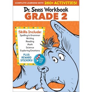 Dr. Seuss Workbook: Grade 2 - (Dr. Seuss Workbooks) by  Dr Seuss (Paperback) - 1 of 1
