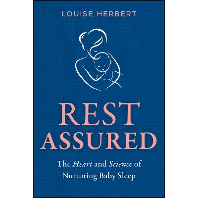 Rest Assured - by  Louise Herbert (Paperback)