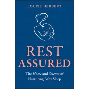 Rest Assured - by  Louise Herbert (Paperback) - 1 of 1
