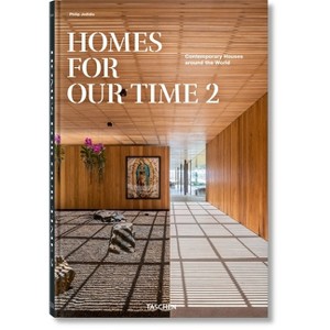 Homes for Our Time. Contemporary Houses Around the World. Vol. 2 - by  Philip Jodidio (Hardcover) - 1 of 1