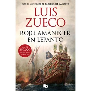Rojo Amanecer En Lepanto / Red Dawn in Lepanto - by  Luis Zueco (Paperback) - 1 of 1