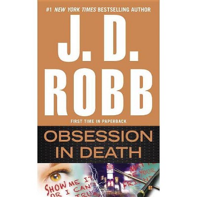 Obsession in Death - (In Death) by  J D Robb (Paperback)