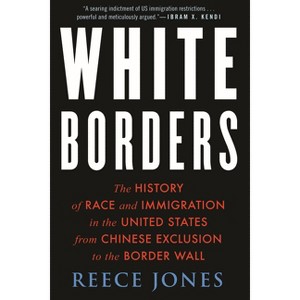White Borders - by  Reece Jones (Hardcover) - 1 of 1