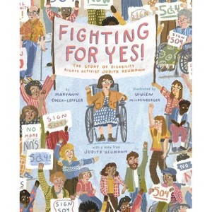 Fighting for Yes! - by  Maryann Cocca-Leffler (Hardcover) - 1 of 1