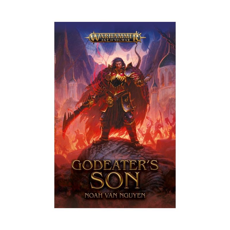 Godeater's Son - (Warhammer: Age of Sigmar) by  Noah Van Nguyen (Paperback), 1 of 2