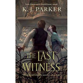 The Last Witness - by  K J Parker (Paperback)