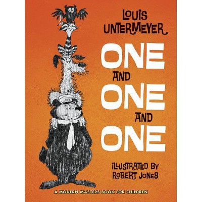 One and One and One - by  Louis Untermeyer (Paperback)