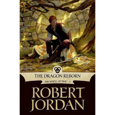  The Dragon Reborn - (Wheel of Time) by  Robert Jordan (Hardcover) 