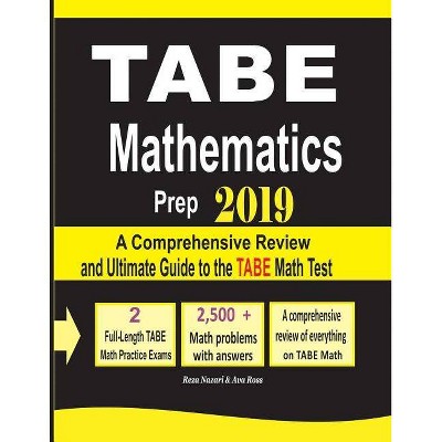 TABE Math Prep 2019 - by  Reza Nazari & Ava Ross (Paperback)