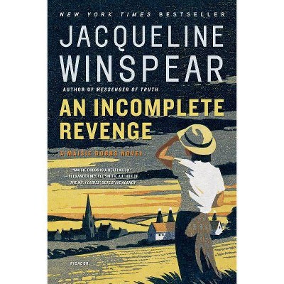 An Incomplete Revenge - (Maisie Dobbs Mysteries) by  Jacqueline Winspear (Paperback)