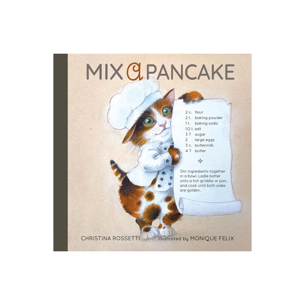 Mix a Pancake - by Christina Rossetti (Board Book)