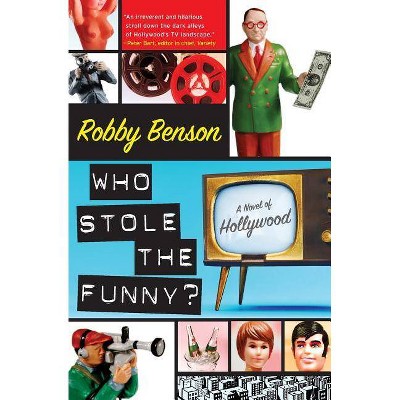 Who Stole the Funny? - Annotated by  Robby Benson (Paperback)