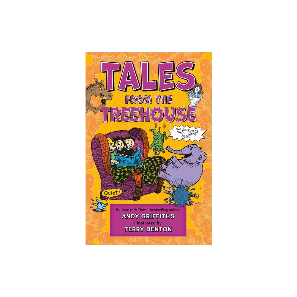 Tales from the Treehouse - (Treehouse Books) by Andy Griffiths (Hardcover)