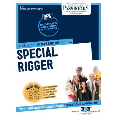 Special Rigger, 750 - (Career Examination) by  National Learning Corporation (Paperback)