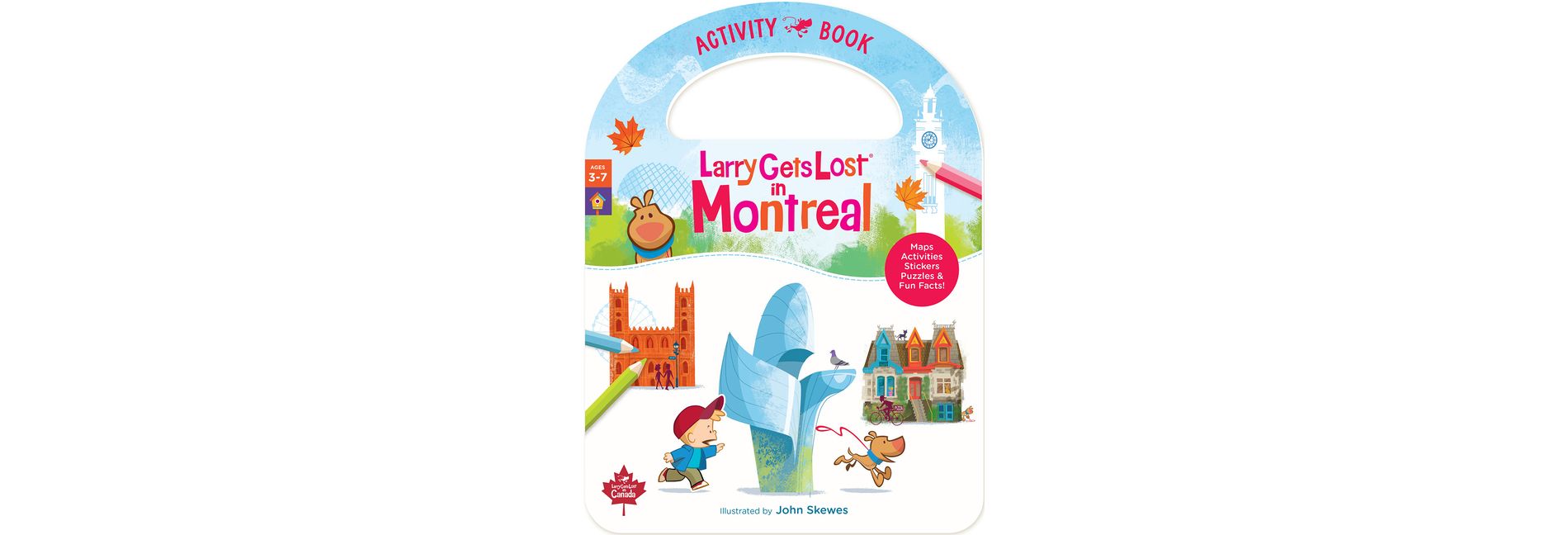 Larry Gets Lost in Montreal Activity Book - (Larry Gets Lost - Canada) by  John Skewes (Paperback)