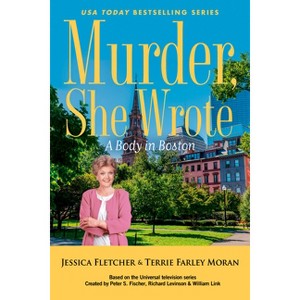 Murder, She Wrote - by  Jessica Fletcher & Terrie Farley Moran (Paperback) - 1 of 1