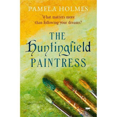 The Huntingfield Paintress - by  Pamela Holmes (Paperback)