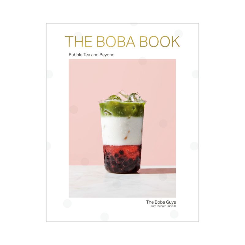 The Boba Book - by  Andrew Chau & Bin Chen (Hardcover), 1 of 2