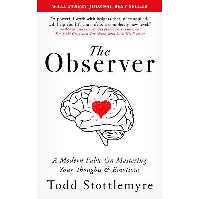 The Observer - by  Todd Stottlemyre (Paperback)