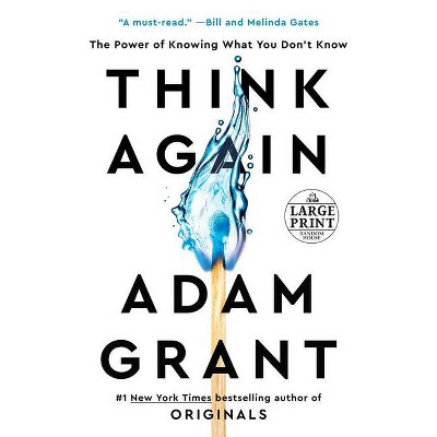 Think Again - Large Print by  Adam Grant (Paperback)