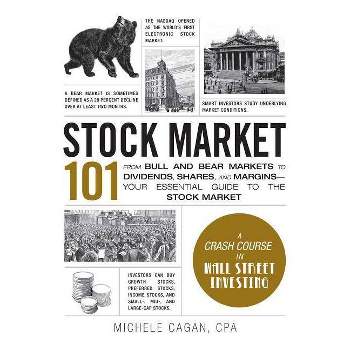 Stock Market 101 - (Adams 101) by  Michele Cagan (Hardcover)
