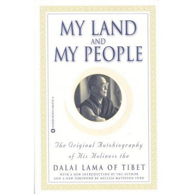 My Land and My People - by  Dalai Lama (Paperback)