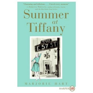 Summer at Tiffany LP - Large Print by  Marjorie Hart (Paperback) - 1 of 1