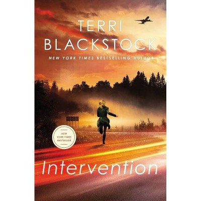 Intervention - (Intervention Novel) by  Terri Blackstock (Paperback)