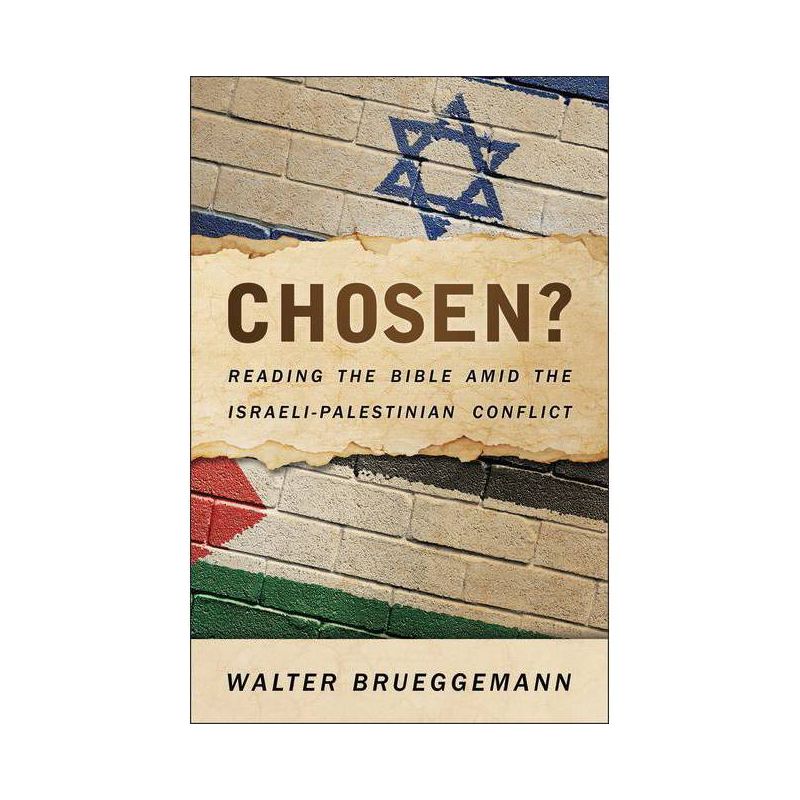 Chosen? - by  Walter Brueggemann (Paperback), 1 of 2