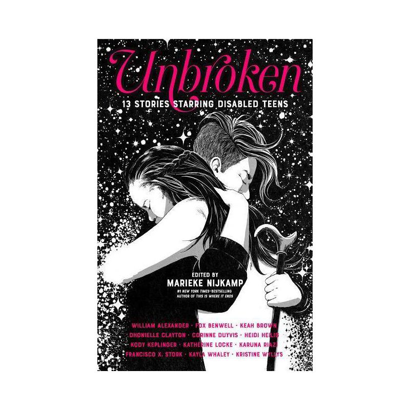 Unbroken - by  Marieke Nijkamp (Hardcover), 1 of 2