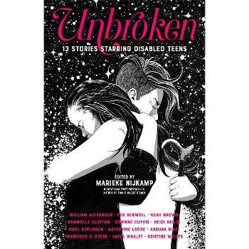 Unbroken - by  Marieke Nijkamp (Hardcover)