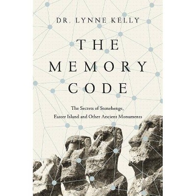 The Memory Code - by  Lynne Kelly (Paperback)