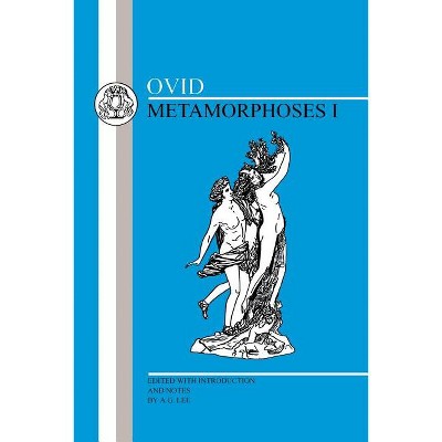 Ovid: Metamorphoses I - (Latin Texts) (Paperback)