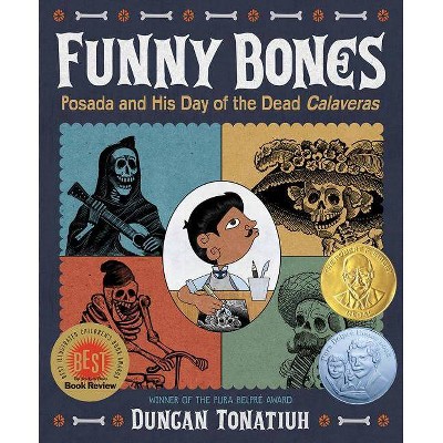 Funny Bones - by  Duncan Tonatiuh (Hardcover)