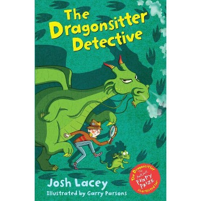 The Dragonsitter Detective, Volume 8 - by  Josh Lacey (Paperback)