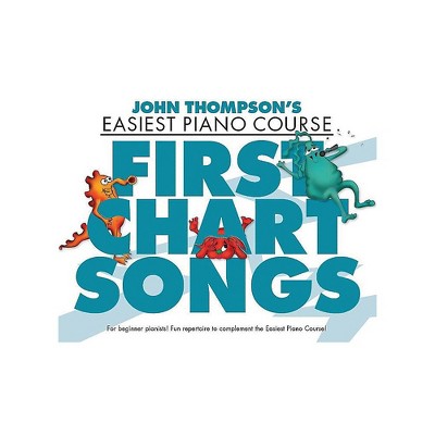 Music Sales First Chart Songs (John Thompson's Easiest Piano Course) Willis Series Softcover