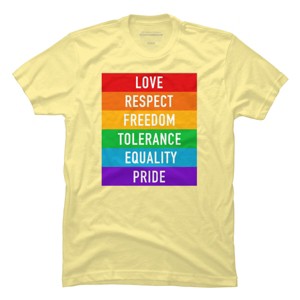 Adult Design By Humans Pride Rights Motto By PINHEAD66 T-Shirt - 1 of 2