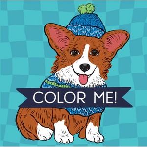 Color Me! Dog (Coloring Book with Quotes!) - (Keepsake Coloring Books) by  New Seasons & Publications International Ltd (Paperback) - 1 of 1