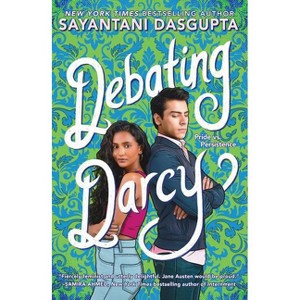 Debating Darcy - by Sayantani DasGupta - 1 of 1
