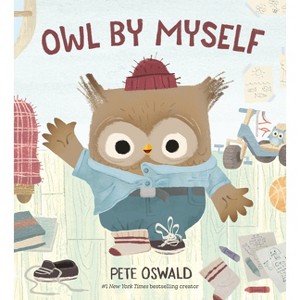 Owl by Myself - (An Owl by Myself Story) (Hardcover) - 1 of 1