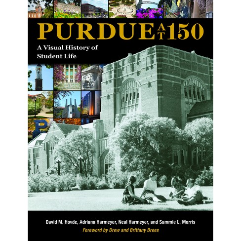 Purdue At 150 - (founders) By David M Hovde & Adriana Harmeyer & Neal ...