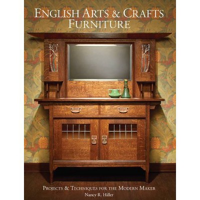 English Arts Crafts Furniture By Nancy R Hiller Hardcover
