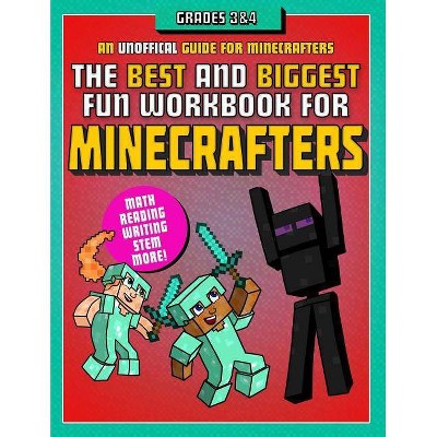 The Best and Biggest Fun Workbook for Minecrafters Grades 3 & 4 - by  Sky Pony Press (Paperback)