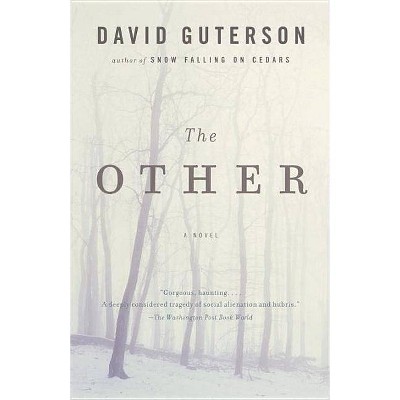 The Other - (Vintage Contemporaries) by  David Guterson (Paperback)