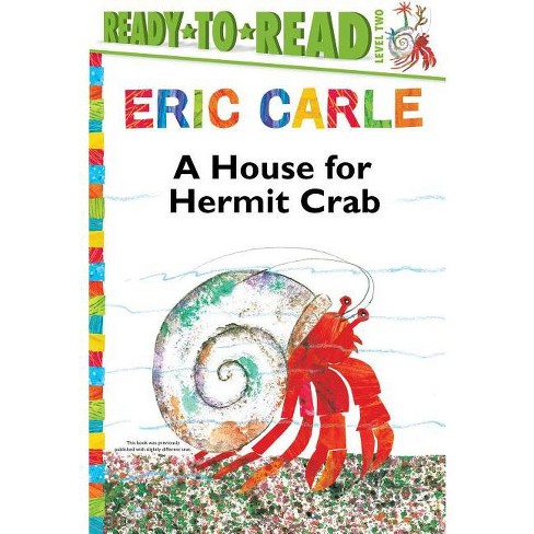 A House For Hermit Crab/ready-to-read Level 2 - (world Of Eric Carle ...