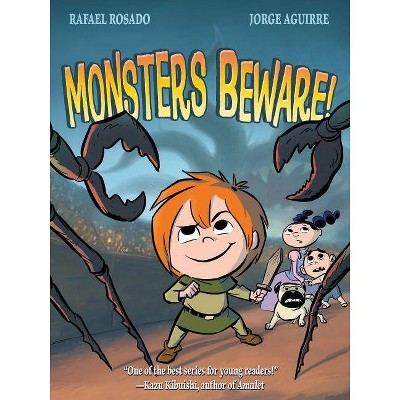 Monsters Beware! - (Chronicles of Claudette) by  Jorge Aguirre (Paperback)